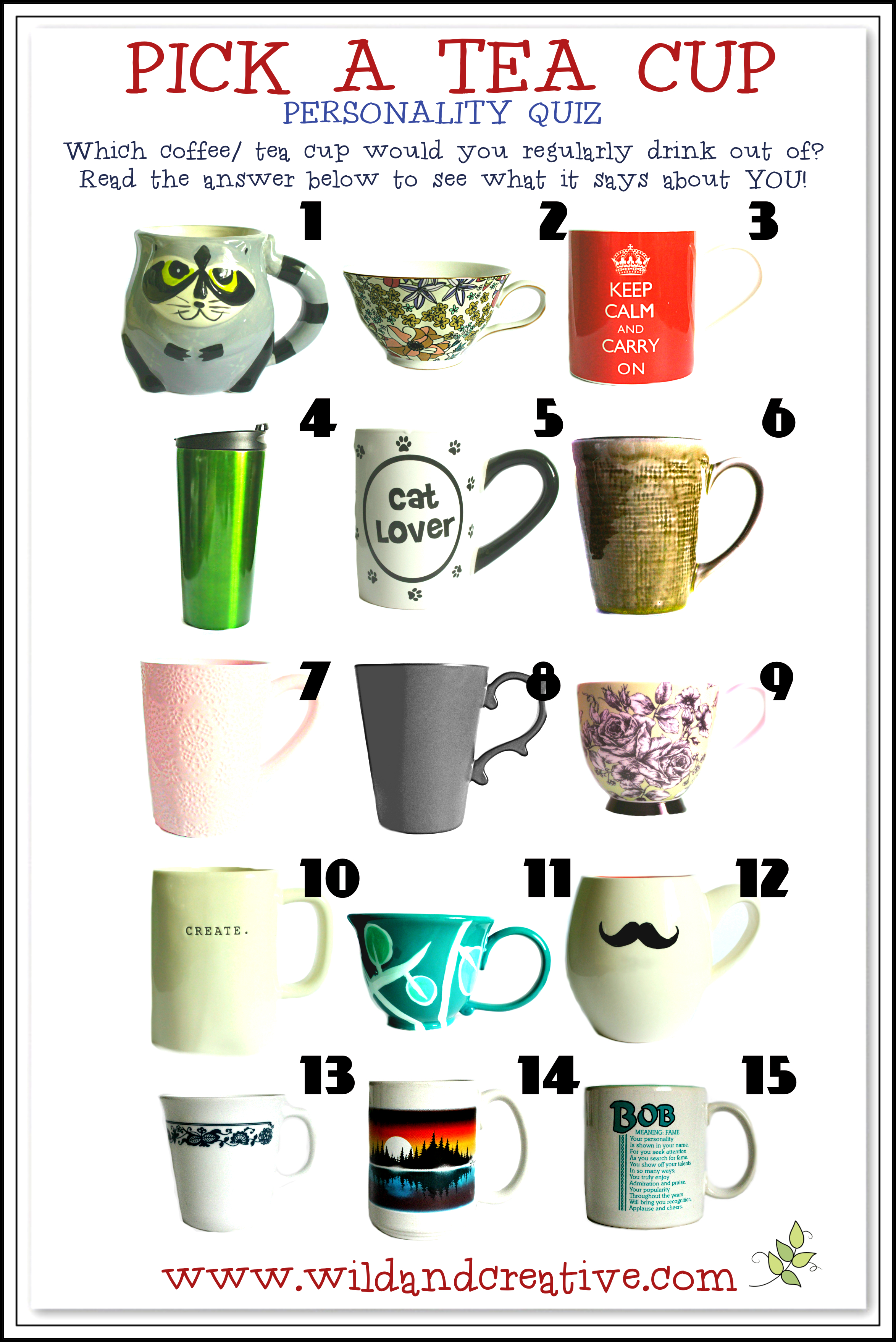Pick a tea cup Wild & Creative